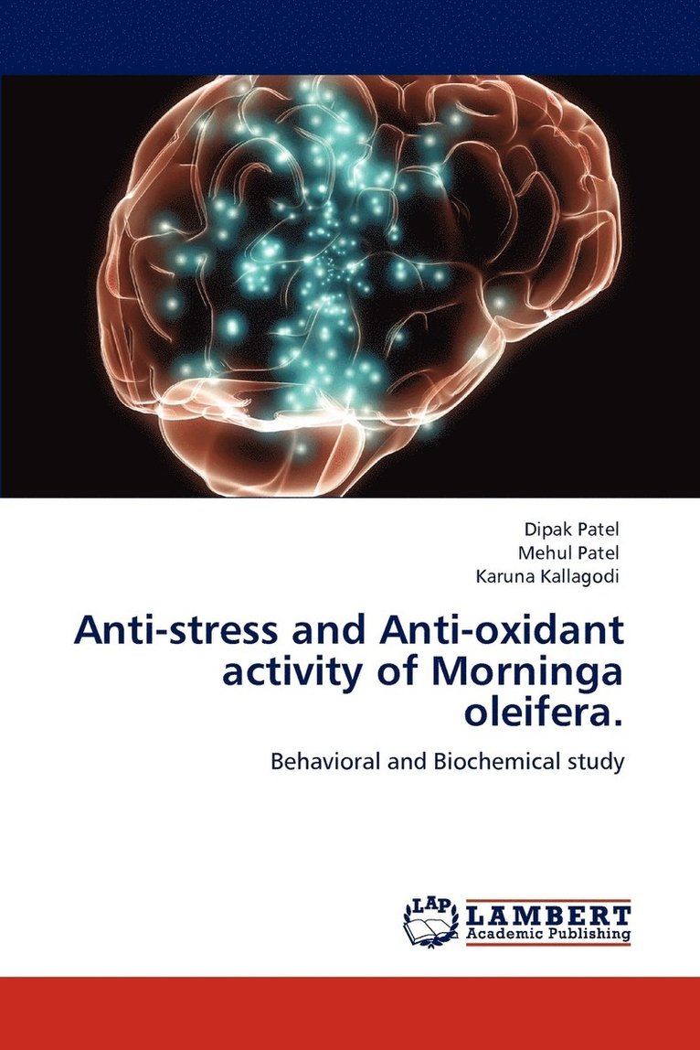 Anti-stress and Anti-oxidant activity of Morninga oleifera. 1