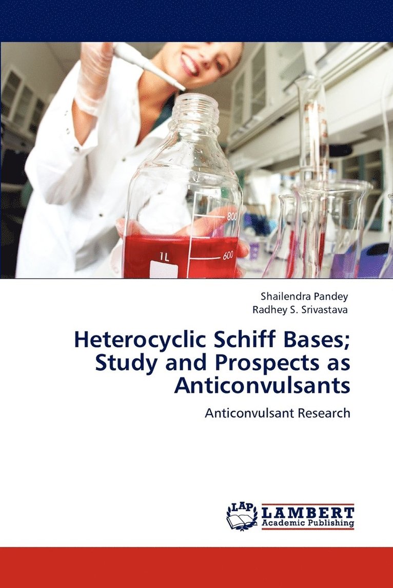 Heterocyclic Schiff Bases; Study and Prospects as Anticonvulsants 1