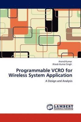 Programmable VCRO for Wireless System Application 1