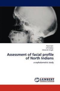 bokomslag Assessment of facial profile of North Indians