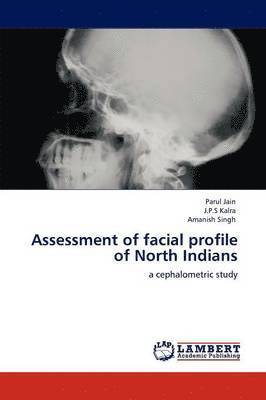 bokomslag Assessment of facial profile of North Indians