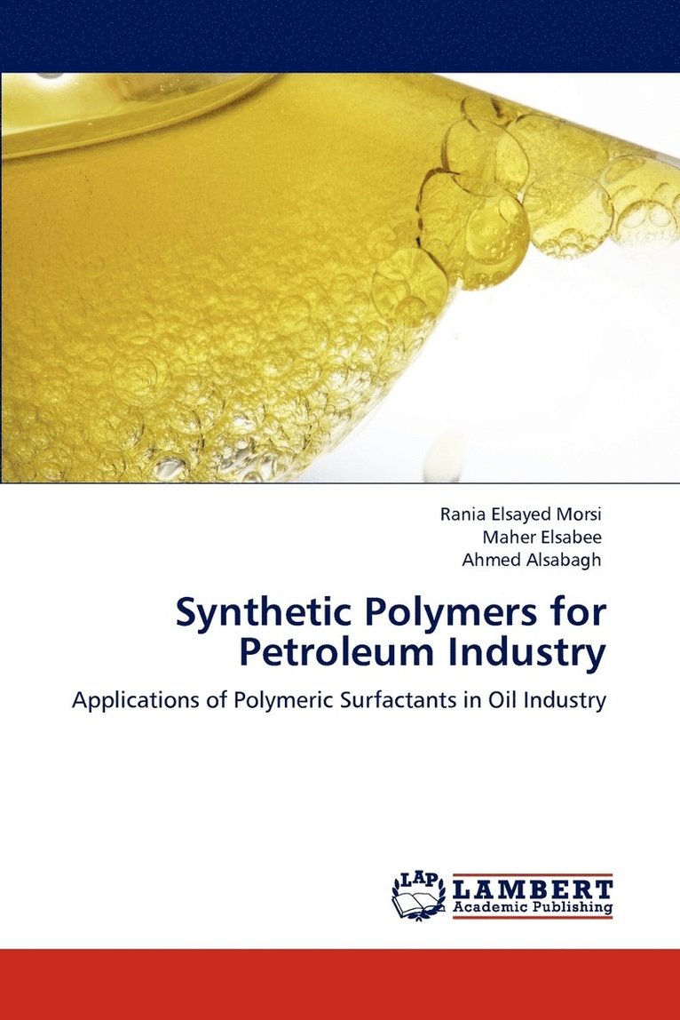 Synthetic Polymers for Petroleum Industry 1