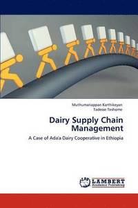 bokomslag Dairy Supply Chain Management