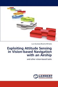 bokomslag Exploiting Attitude Sensing in Vision-Based Navigation with an Airship