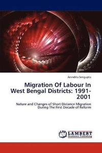 bokomslag Migration Of Labour In West Bengal Districts