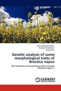 bokomslag Genetic Analysis of Some Morphological Traits of Brassica Napus