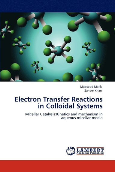 bokomslag Electron Transfer Reactions in Colloidal Systems