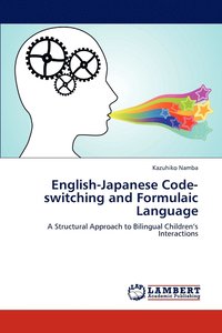 bokomslag English-Japanese Code-switching and Formulaic Language