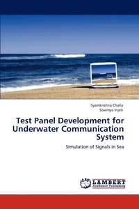bokomslag Test Panel Development for Underwater Communication System