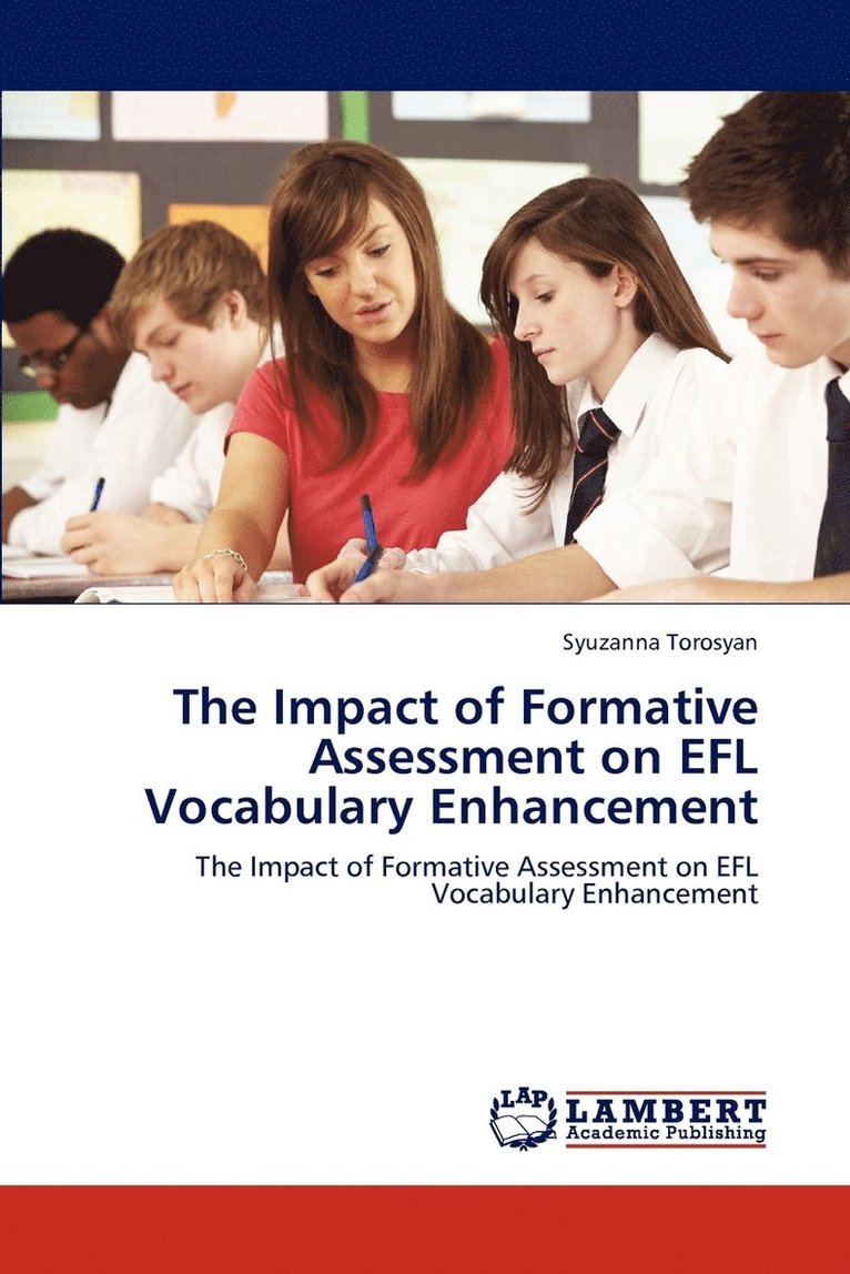 The Impact of Formative Assessment on Efl Vocabulary Enhancement 1