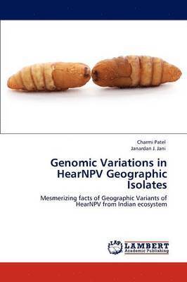 bokomslag Genomic Variations in HearNPV Geographic Isolates