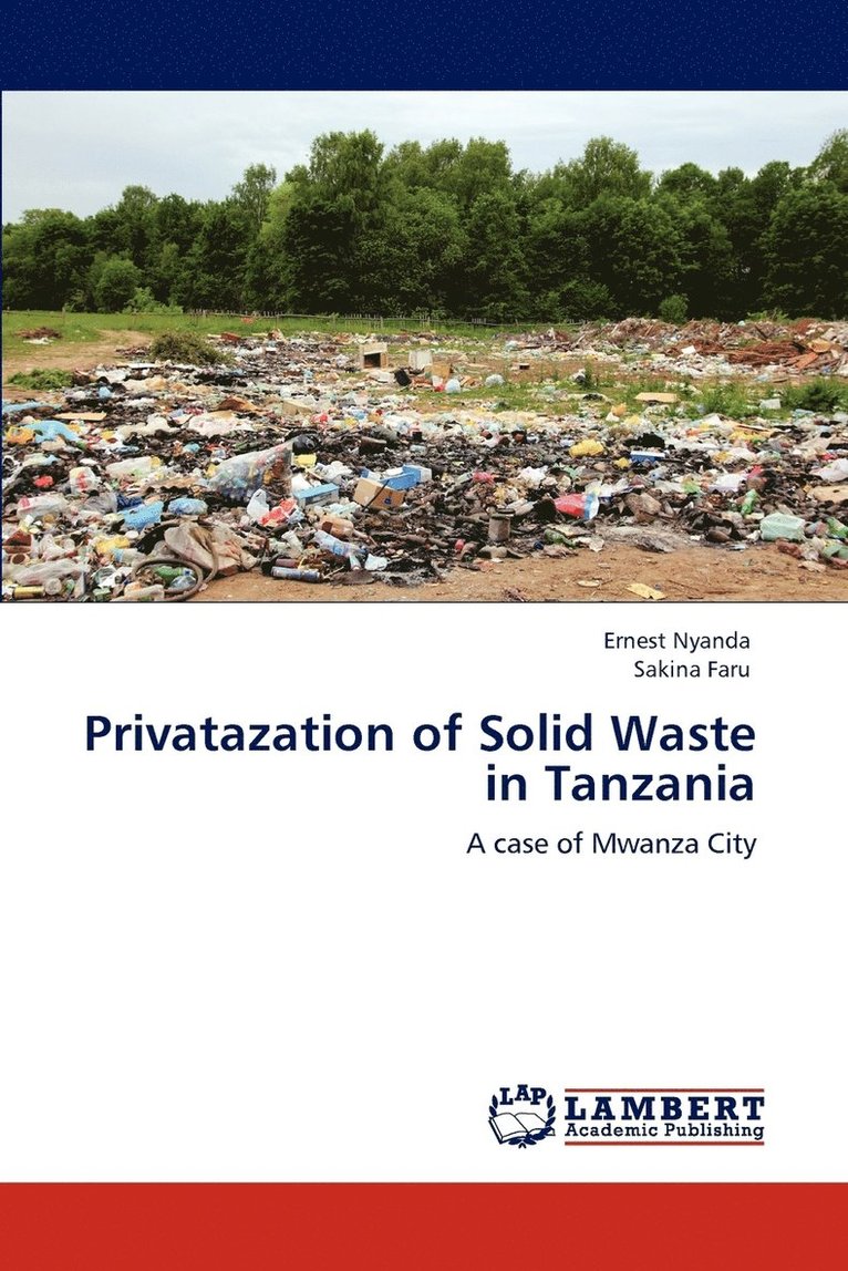 Privatazation of Solid Waste in Tanzania 1