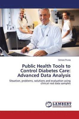 Public Health Tools to Control Diabetes Care 1