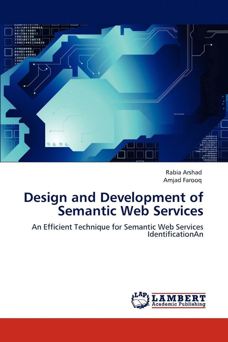 Design and Development of Semantic Web Services 1