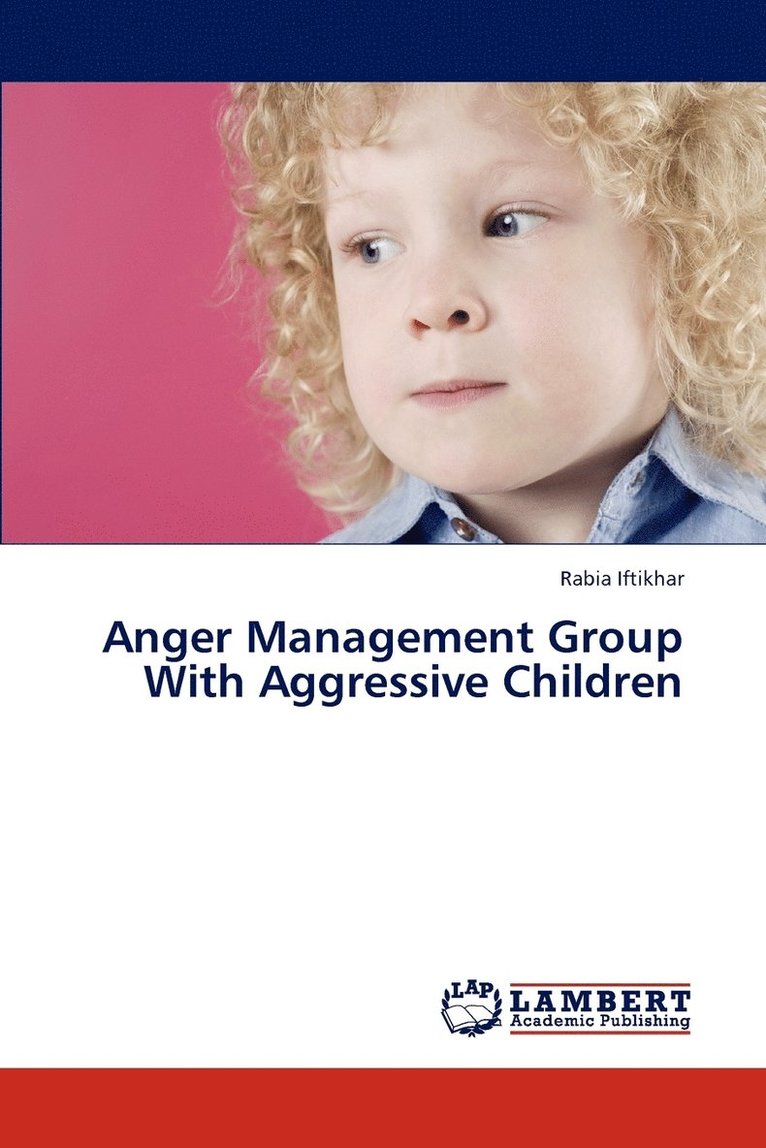 Anger Management Group With Aggressive Children 1