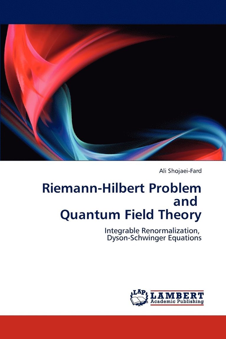 Riemann-Hilbert Problem and Quantum Field Theory 1