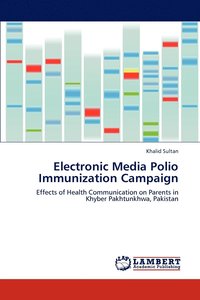 bokomslag Electronic Media Polio Immunization Campaign