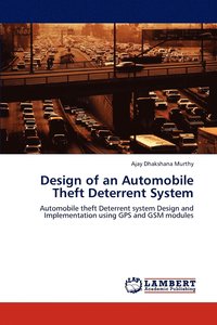bokomslag Design of an Automobile Theft Deterrent System