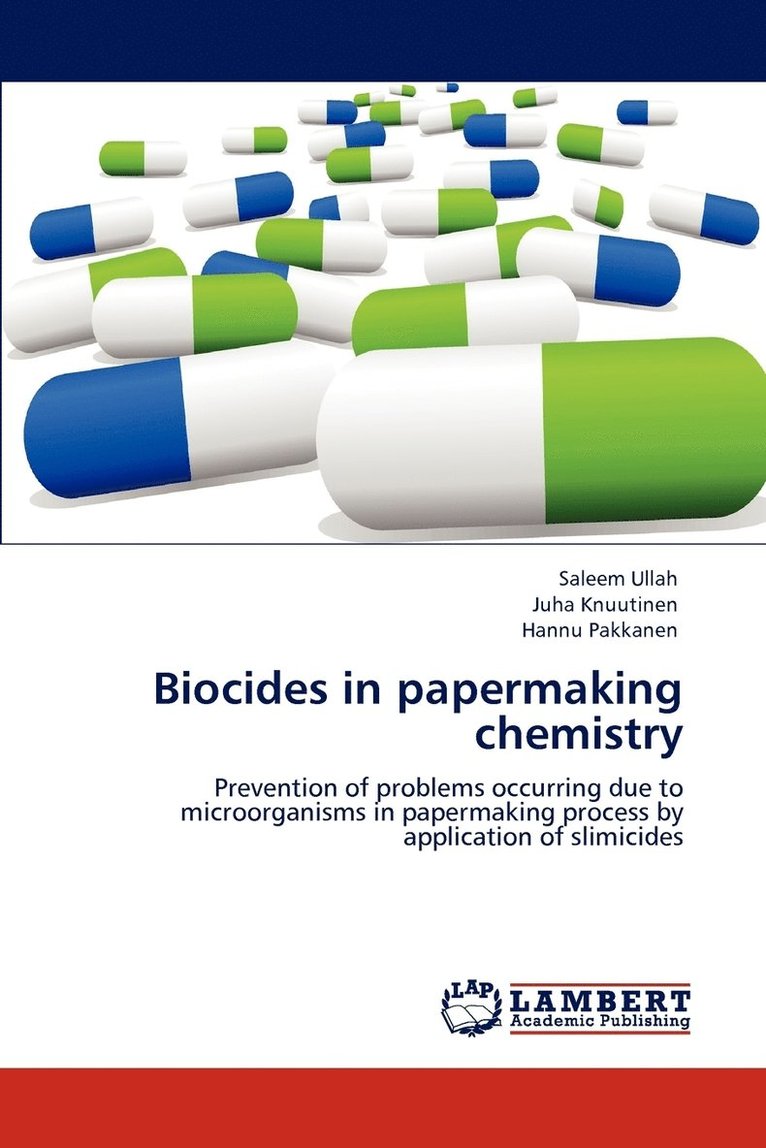 Biocides in papermaking chemistry 1