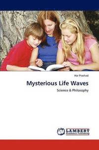 bokomslag Mysterious Life Waves
