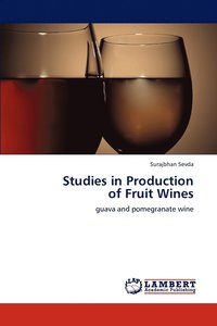 bokomslag Studies in Production of Fruit Wines