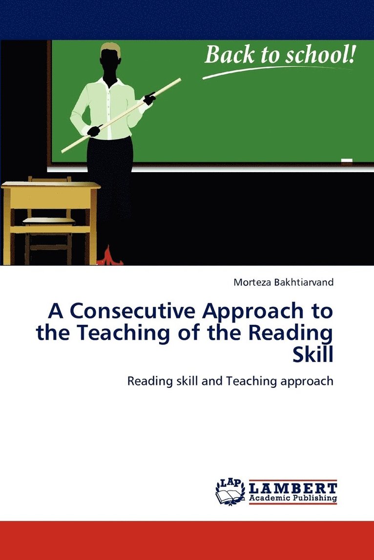 A Consecutive Approach to the Teaching of the Reading Skill 1