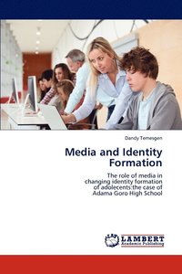 bokomslag Media and Identity Formation