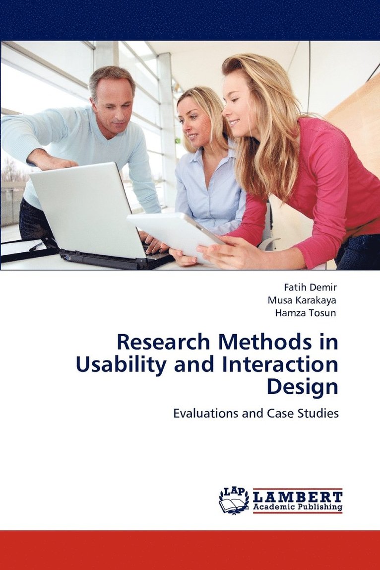 Research Methods in Usability and Interaction Design 1