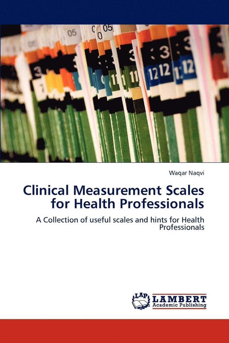 Clinical Measurement Scales for Health Professionals 1