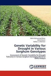 bokomslag Genetic Variability for Drought in Various Sorghum Genotypes