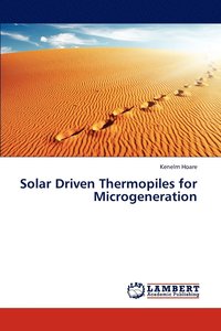 bokomslag Solar Driven Thermopiles for Microgeneration