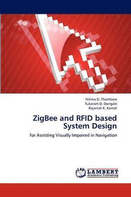 Zigbee and Rfid Based System Design 1