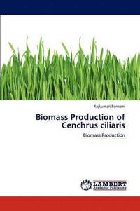 bokomslag Biomass Production of Cenchrus Ciliaris