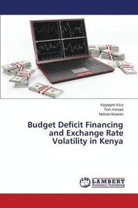 bokomslag Budget Deficit Financing and Exchange Rate Volatility in Kenya