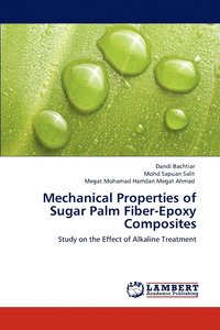 bokomslag Mechanical Properties of Sugar Palm Fiber-Epoxy Composites