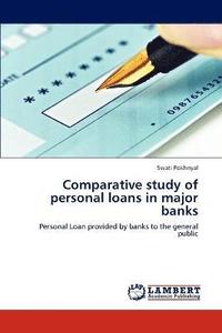 bokomslag Comparative study of personal loans in major banks