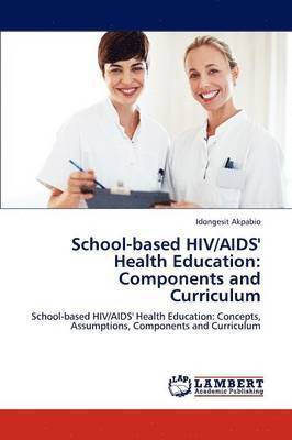 bokomslag School-based HIV/AIDS' Health Education