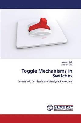 Toggle Mechanisms in Switches 1