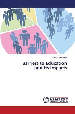 bokomslag Barriers to Education and Its Impacts