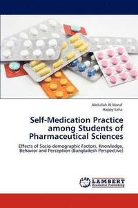 bokomslag Self-Medication Practice among Students of Pharmaceutical Sciences