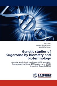 bokomslag Genetic studies of Sugarcane by biometry and biotechnology