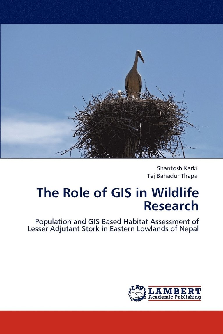 The Role of GIS in Wildlife Research 1