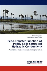 bokomslag Pedo-Transfer Function of Paddy Soils Saturated Hydraulic Conductivity