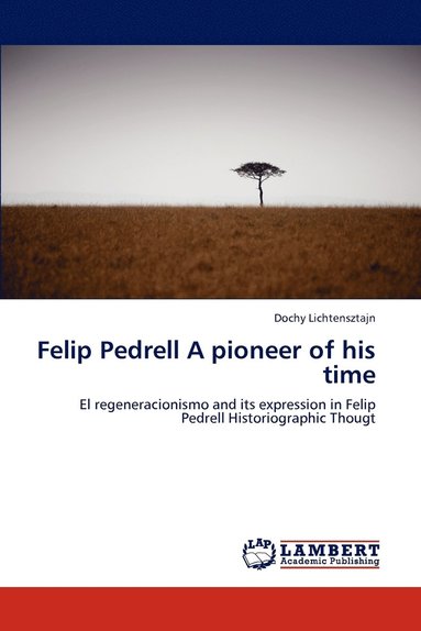 bokomslag Felip Pedrell A pioneer of his time