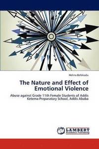 bokomslag The Nature and Effect of Emotional Violence