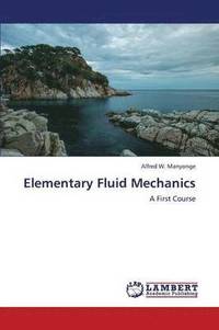 bokomslag Elementary Fluid Mechanics