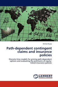 bokomslag Path-Dependent Contingent Claims and Insurance Policies