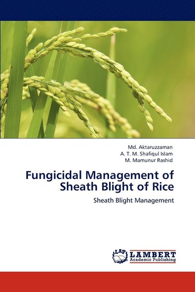bokomslag Fungicidal Management of Sheath Blight of Rice