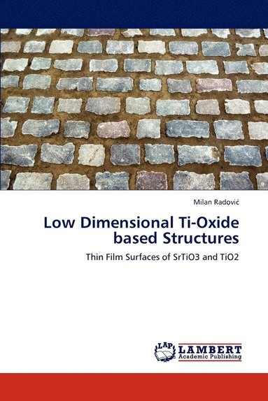 bokomslag Low Dimensional Ti-Oxide Based Structures