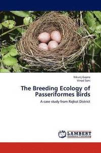 bokomslag The Breeding Ecology of Passeriformes Birds